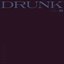 Drunk - Single