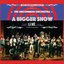 The Uncommon Orchestra: A Bigger Show (Live)