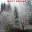 Whity Ground EP