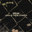 Look At These Streets - Single