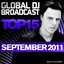 Global DJ Broadcast Top 15 September 2011