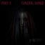 Part 1: Funeral Songs [Explicit]