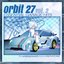 Orbit 27: Garage, Vol. 2
