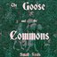 The Goose and the Commons