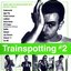 Trainspotting #2