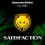Satisfaction - Single