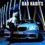 Bad Habits