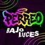 Perreo Bajo Luces