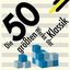 Best of Classical - Die 50 größten Werke der Klassik