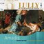 Lully Ou Le Musicien Du Soleil, Vol. VIII: Amadis