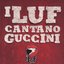 I Luf cantano Guccini