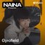 NAINA Presents: gyrofield, Vol. 75 (DJ Mix)