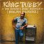 KING TUBBY'S HEAVIEST DUBS REBUILT