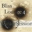 Bliss Lounge 4 - Winter Session