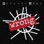 Wrong - Single