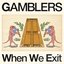 When We Exit