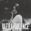 Ultraviolence [Explicit]