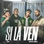 Si La Ven
