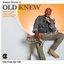 Old Knew