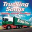 Eddie Stobart Trucking Songs: Trucking All Over The World