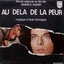 Au delà de la peur