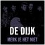 Merk Je Het Niet