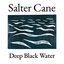 Deep Black Water