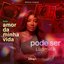 Pode ser (De "Amor da minha vida 2" | Hulu)