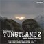 Velkommen til tungtland 2