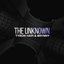 The Unknown