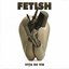 Fetish
