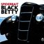 Black Betty (Int'l except for UK/EIRE/USA/AUST)