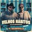 Velhos Hábitos Em Nashville (Deluxe)