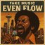 Even flow Funky