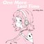 One More Last Time (feat. Ashley Alisha) - Single