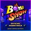 BombShow (Official Series Soundtrack)