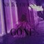 Gone