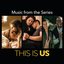 This Is Us (Music from the Series)