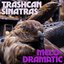 Melodramatic
