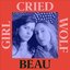 Girl Cried Wolf [Explicit]