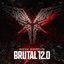 Brutal 12.0