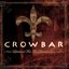Crowbar - Lifeblood For The Downtrodden