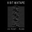 8 Bit Mixtape #3: Post-Punk