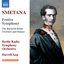 Smetana: Triumphal Symphony & Overture and Dances from The Bartered Bride