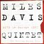 Miles Davis Quintet: Live In Europe 1967: The Bootleg Series, Vol. 1