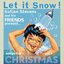 Let It Snow: Songs for Christmas, Vol. IX
