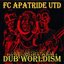 Dub Worldism