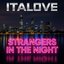 Strangers in the Night 2025