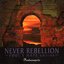 NEVER REBELLION -FOOL'S MATE edition-
