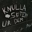 Knulla Skiten Ur Dem - Single